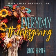 everyday thanksgiving blog series