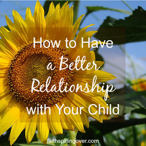 If you want to pass on your faith to your kids, don't overlook the power of a good relationship. Here are 15 tips on building a better relationship with your kids. - Copy