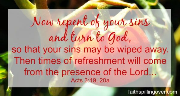 Repentance is key to relationship with God. It's a door to more joy and growth. Scripture