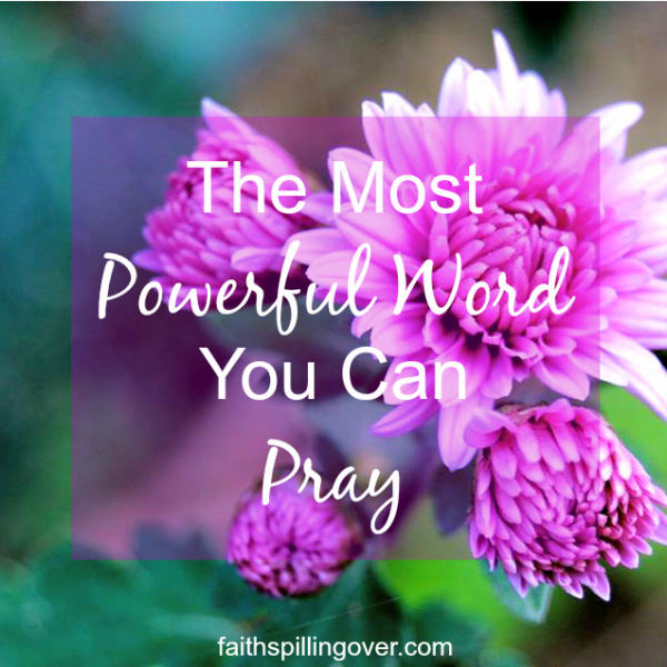 Have you been in situations where your heart is so overwhelmed that words fail? Here's how you can pray. One word is all you need.