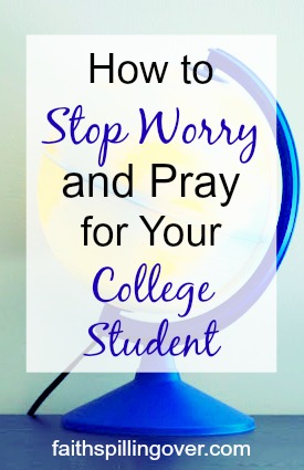 Worried about your college student? All the worry in the world won’t help him, but prayer will! Here are 8 ways to pray for your child at college.