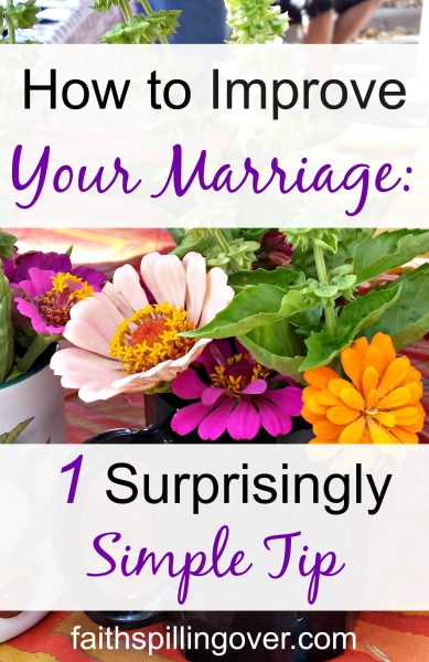 In your marriage, do simple irritations get blown out of proportion? One surprisingly simple tip can improve your marriage this week.