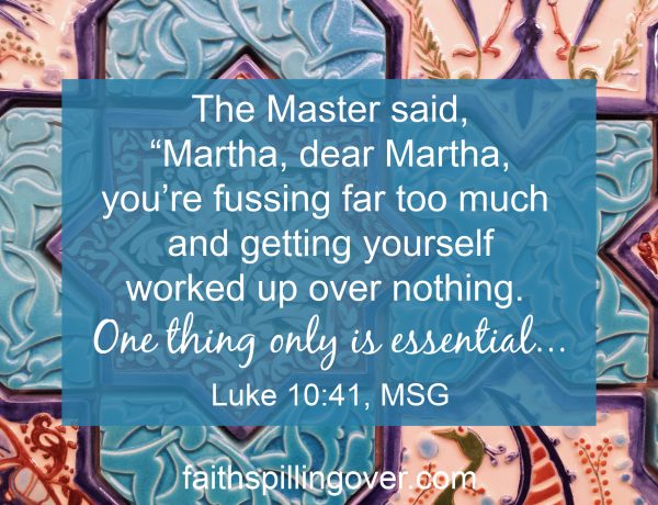 How can we stay joyful in frustrating circumstances? A fresh look at the story of Mary and Martha show us 3 positive things we can do when we're frustrated.