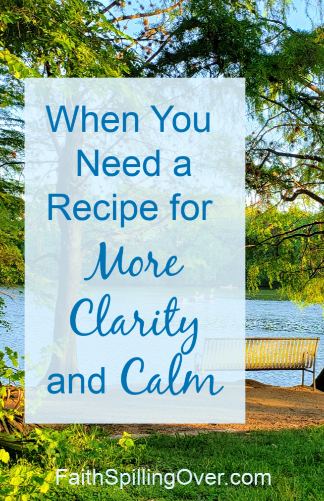 Wish you had a recipe for clarity and calm when life gets chaotic? Jesus offers us not a recipe, but a road to follow. He'll show us our next right thing. #mynextrightthing #calm #peace #Jesus #clarity #nextsteps