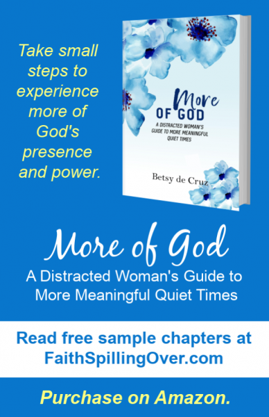 Want to experience more of God’s power and presence in your quiet time and all day? Learn how with the book More of God. Read free sample chapters today. #Biblestudy #prayer #prayertips #devotional #MoreofGod