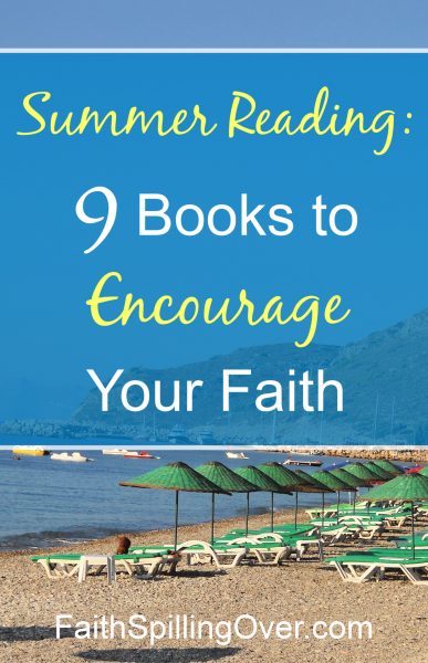 Want to Encourage your faith? Invest in yourself and grow spiritually by reading a Christian book. This list of 9 great books will get you started. #books #faith #spiritualgrowth