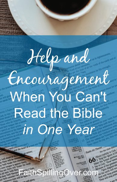 Tried to read the Bible in a year and failed? These tips will help you get more out of the Bible & give you a more do-able plan.